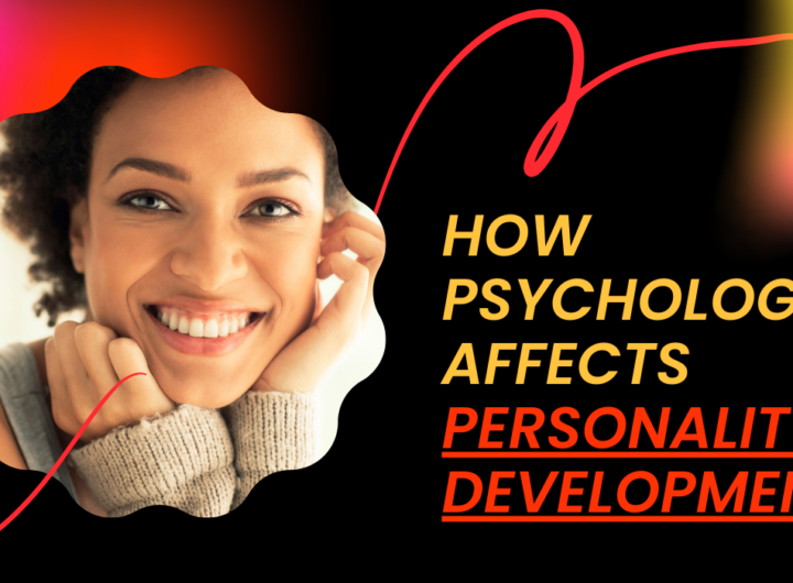 The Psychology Of Personality Development (1)