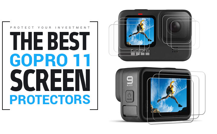Protect Your Investment The Best Gopro 11 Screen Protectors